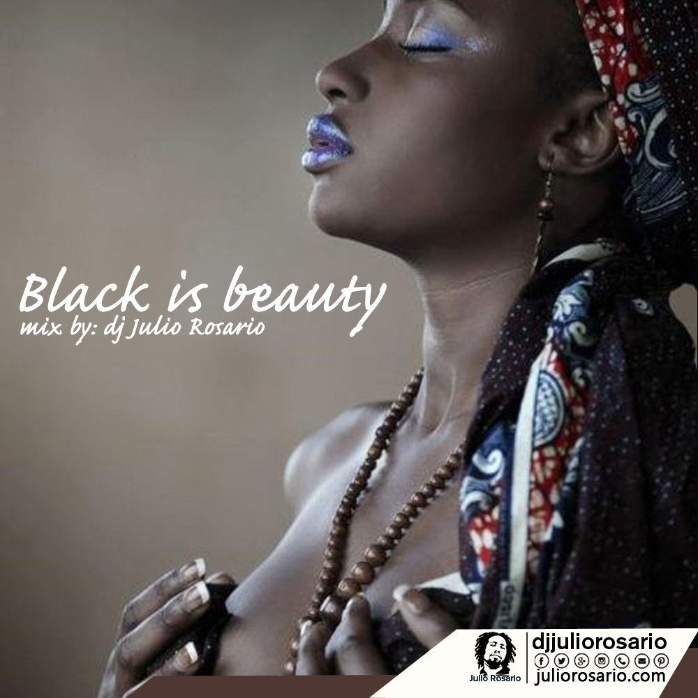 Black's Beauty Dj Julio Rosario play live remix