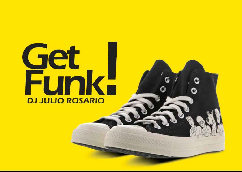 Get funk dj Julio Rosario 2020