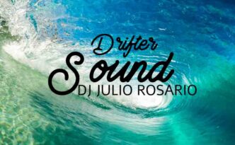 Drifter sound september 2021 Dj Julio Rosario